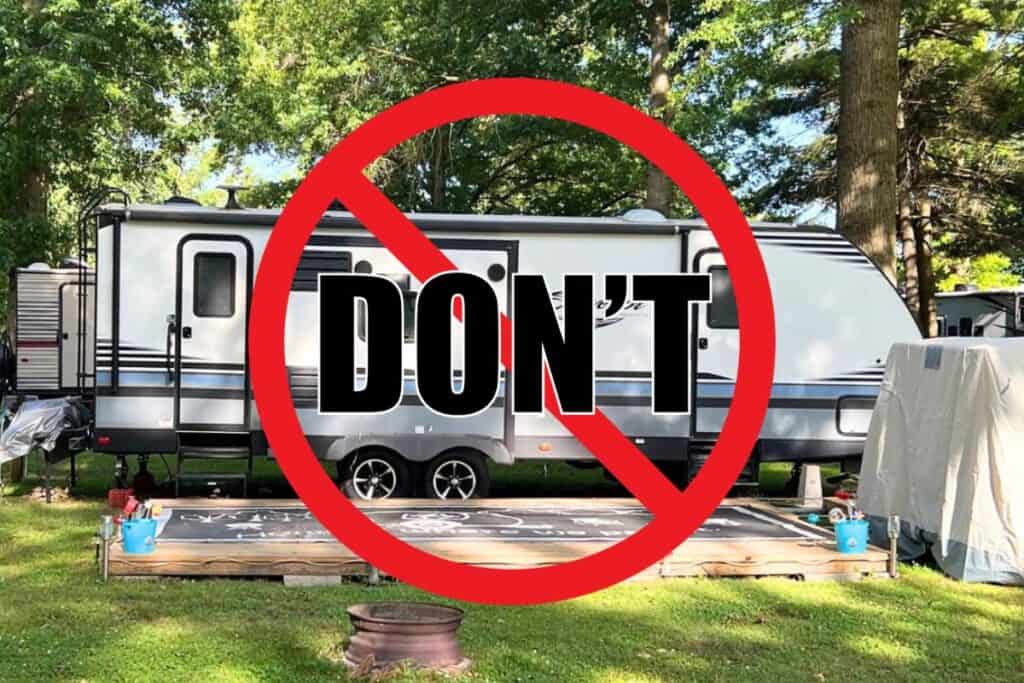 Full Time RV Don'ts